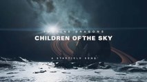 Imagine Dragons - Children of the Sky (a Starfield song) (Official Lyric Video)