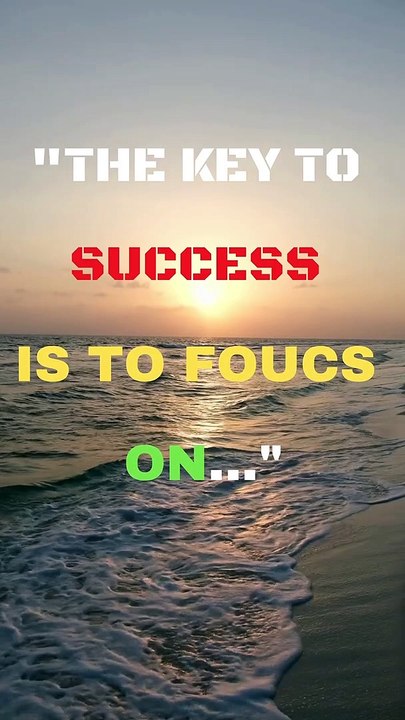 The key to success is to - Powerful Motivational Quotes || Best Motivational Quotes || JKs Motivational Quotes