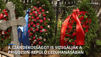 A szándékosságot is vizsgálják a Prigozsinnal lezuhant repülőgép ügyében