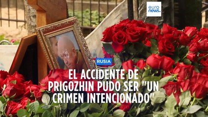 La muerte de Prigozhin pudo ser un "crimen intencionado", según el Kremlin