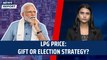LPG Price: Gift or Election Strategy? | PM Modi | Cylinder | Gas Subsidy | Anurag Thakur | BJP