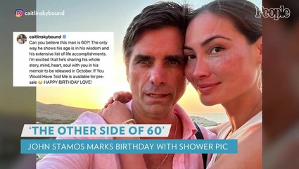 John Stamos Posts Nude Shower Photo After Milestone Birthday: 'The Other Side of 60'