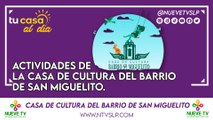 Actividades de la Casa de Cultura del Barrio de San Miguelito