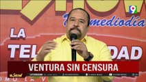 Ventura Sin Censura: “Incremento de la corrupción” | El Show del Mediodía