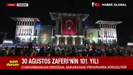 Cumhurbaşkanı Erdoğan'dan 30 Ağustos Zaferi'nin 101. yılına özel açıklamalar