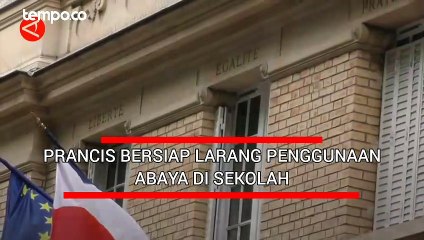 Prancis Bersiap Larang Penggunaan Abaya di Sekolah