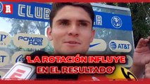 'ES IMPORTANTE GANAR ANTE CRUZ AZUL'