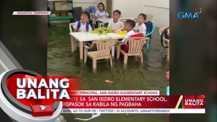 Mga estudyante sa San Isidro Elementary school, tuloy sa pagpasok sa kabila ng pagbaha | UB