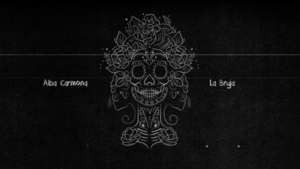 Alba Carmona - La Bruja (Edit / Lyric Video)