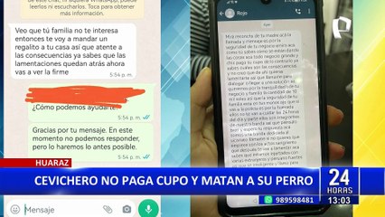 Estrangulan a perro de un empresario de Huaraz por negarse a pagar cupos