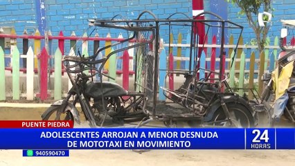 Puente Piedra: arrojan a adolescente desnuda desde un mototaxi en marcha