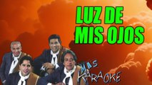 LUZ DE MIS OJOS - Los Manseros Santiagueños (karaoke)