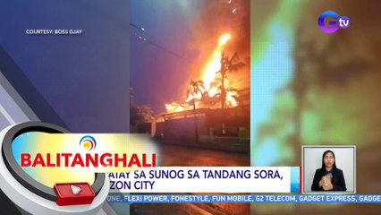 15, patay sa sunog sa Tandang Sora, Quezon City | BT