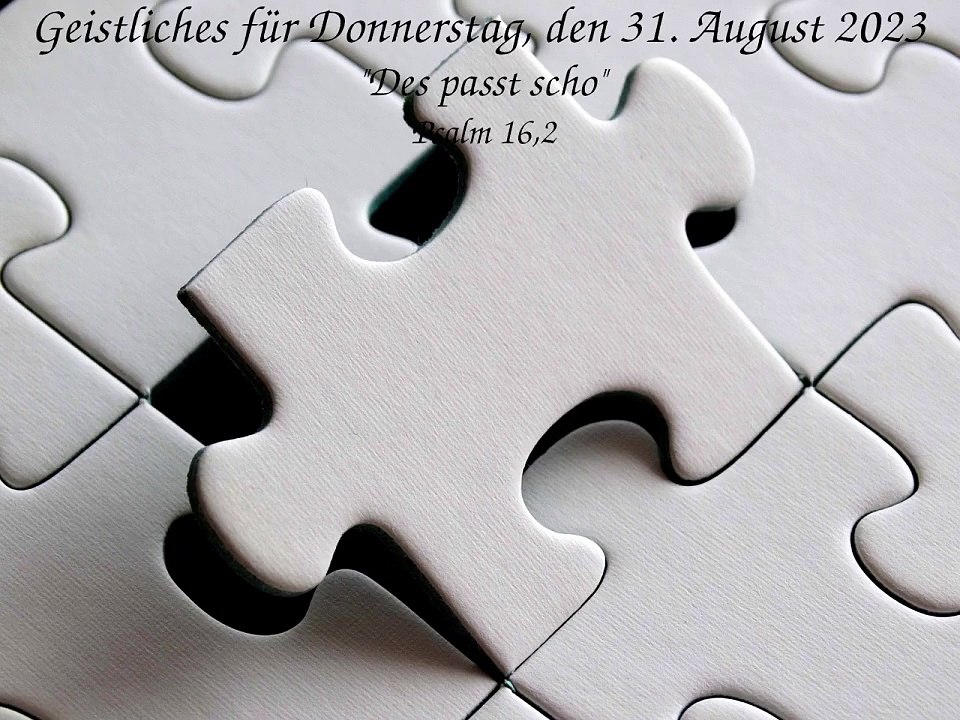Geistliches für Donnerstag, den 31. August 2023