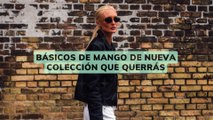 BÁSICOS DE MANGO DE NUEVA COLECCIÓN QUE QUERRÁS