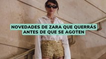 NOVEDADES DE ZARA QUE QUERRÁS ANTES DE QUE SE AGOTEN