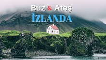 Hem Cennet Hem Cehennem " İZLANDA " Bu Dünyadan Olmayan Ülke!