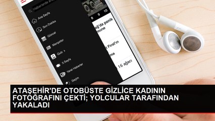 Ataşehir'de otobüste kadının fotoğrafını çeken şüpheli yakalandı