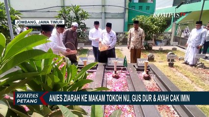 Download Video: Kata Anies Baswedan Usai Ziarah ke Makam Tokoh Nahdlatul Ulama di Jombang