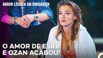 A Verdade Que Virou A Cabeça De Cagla Para Baixo - Amor Lógica da Vingança 34. Episódio