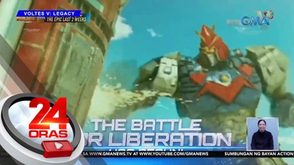 Huling 2 linggo ng "Voltes V: Legacy," dapat abangan | 24 Oras