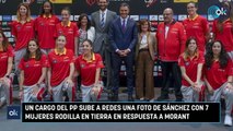 Un cargo del PP sube a redes una foto de Sánchez con 7 mujeres rodilla en tierra en respuesta a Morant