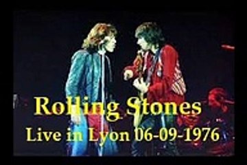 Rolling Stones - bootleg - Live in Lyon, FR, 06-09-1976 part two