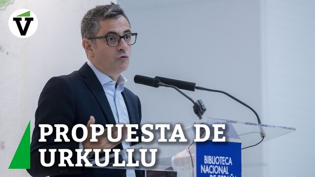 Bolaños afirma que el Gobierno acoge como constructiva la propuesta de Urkullu de privilegiar a País Vasco y Cataluña