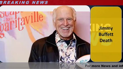 Jimmy Buffett Death