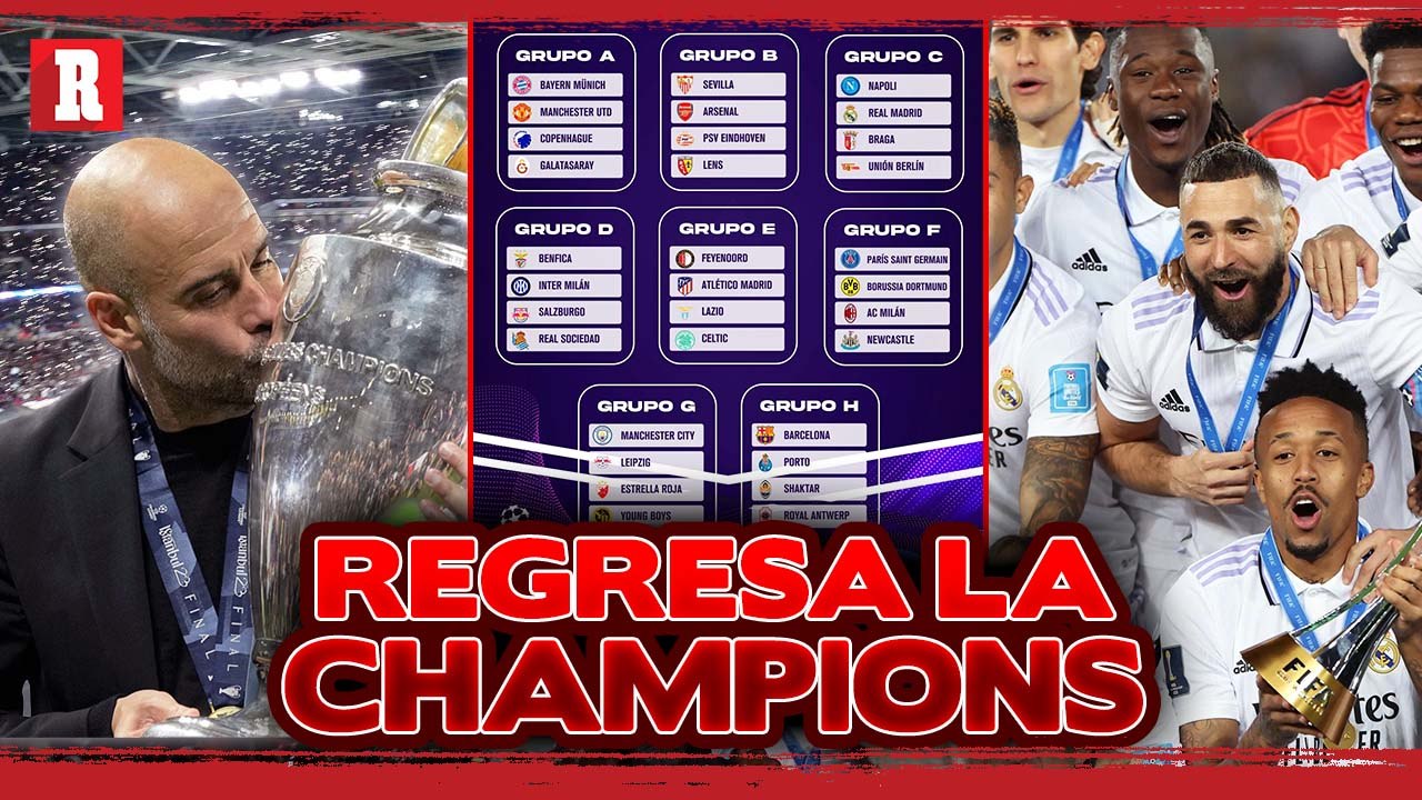 ASÍ quedaron los GRUPOS de la CHAMPIONS | Sorteo Champions League 2023 ...