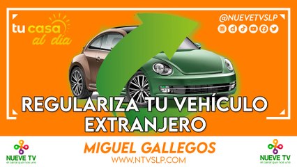 ¿Tienes un vehículo extranjero? Aprende a regularizarlo fácilmente 🚗