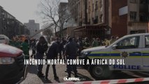 Incêndio mortal comove a África do Sul