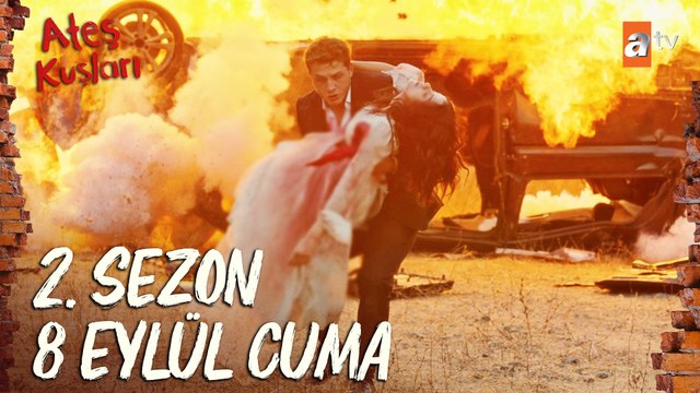 Ateş Kuşları 2. Sezonuyla 8 Eylül Cuma 20.00'de atv'de!