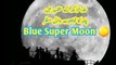 Super Blue Moon | Beautiful Viral Video of Blue Super Moon at Ghaar Jabal Hira Mountain Noor Mecca