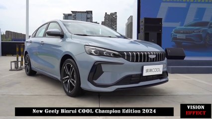 New Geely Binrui COOL Champion Edition 2024