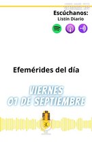 EFEMÉRIDES | VIERNES 01 DE SEPTIEMBRE 2023