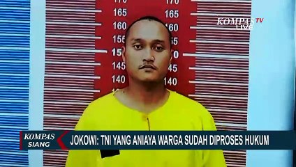 Respon Jokowi soal Oknum Paspampres Culik Warga hingga Tewas: Sudah Diproses Hukum!