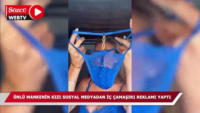 Ünlü mankenin kızı sosyal medyadan iç çamaşırı reklamı yaptı