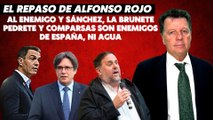 Alfonso Rojo: ”Al enemigo y Sánchez, la Brunete Pedrete y comparsas son enemigos de España, ni agua”