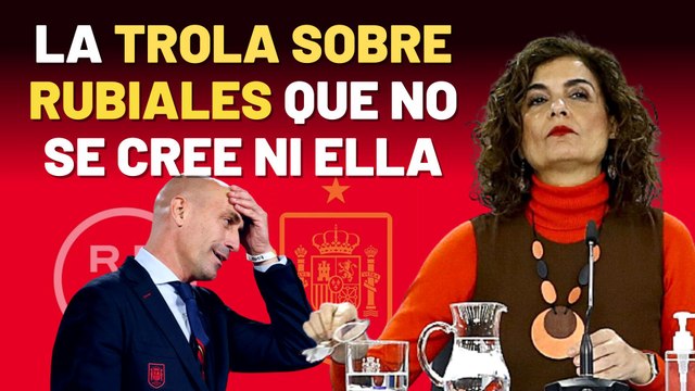 ¡'Chiqui' Montero miente más que Pinocho!: la trola sobre Rubiales que no se cree ni ella