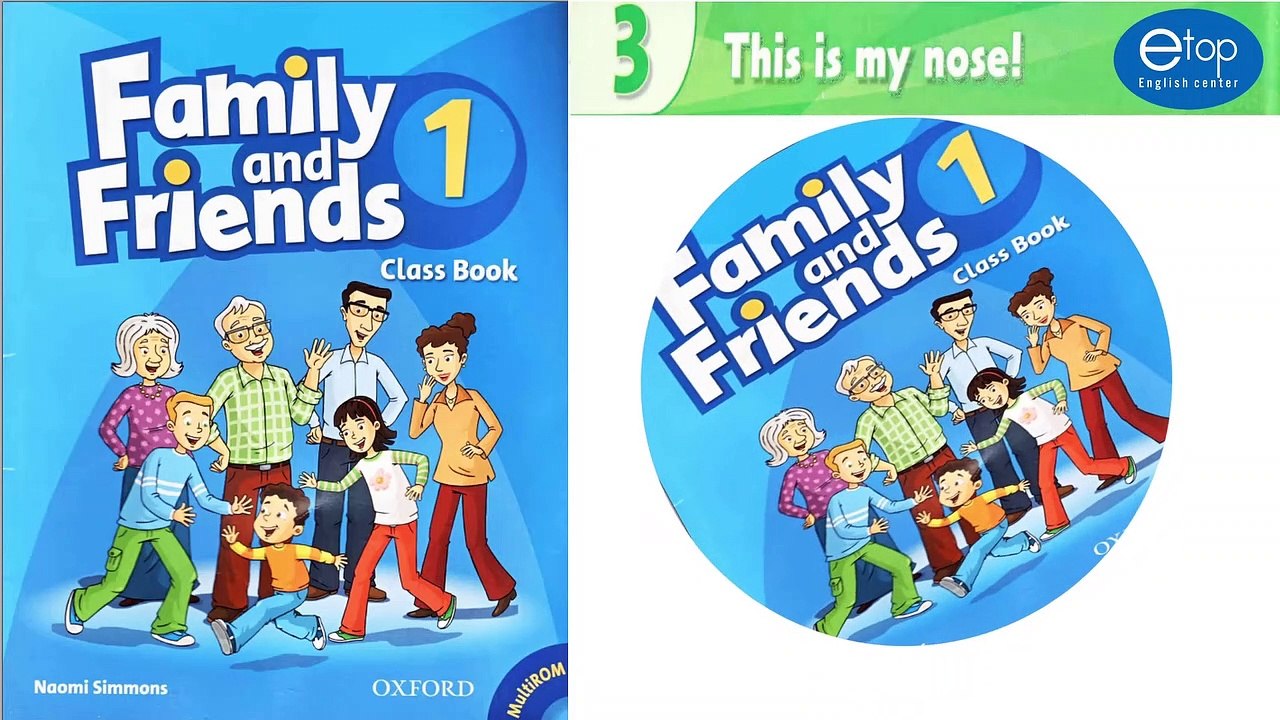 FAMILY AND FRIENDS 1 - UNIT 3 - TRACK 33+34+35
