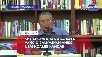 SBY Kecewa Tak Ada Kata yang Disampaikan Anies, Usai Koalisi Kandas