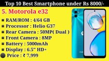 Top 10 mobile phone under ₹8000 | Best budget phone | 6000 mAh battery | 128 GB internal memory | 50MP camera setup | Best mobile phone | Star review