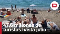 España recibió hasta julio 47,6 millones de turistas