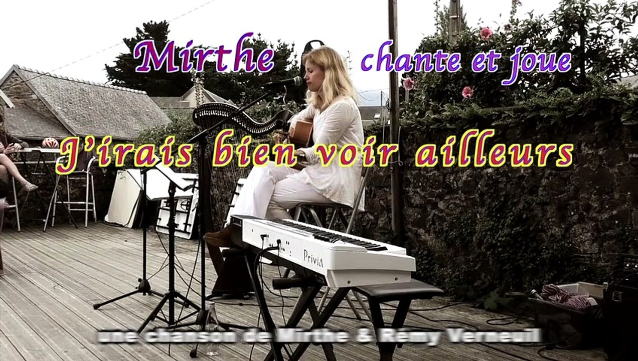 J'IRAIS BIEN VOIR AILLEURS chantée et jouée par MIRTHE, live 2023, Lézardrieux France
