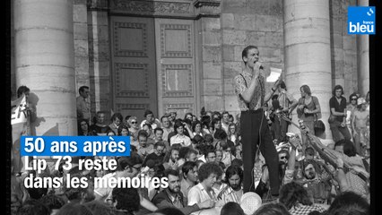 Lip 73 : l'histoire d'un conflit social dans les archives