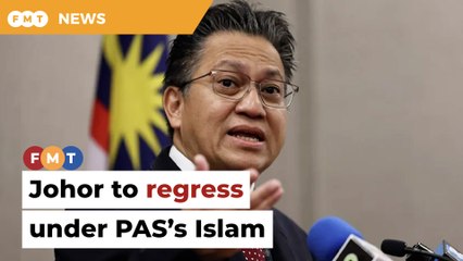 Johor will regress with PAS’s version of Islam, says Nur Jazlan