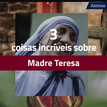 5 de setembro – Festa de Santa Teresa de Calcutá