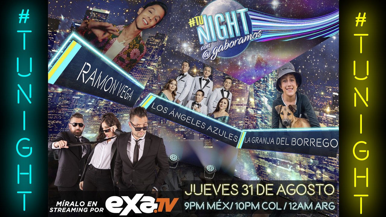 Los Ángeles Azules, Borrego y Ramon Vega en TuNight
