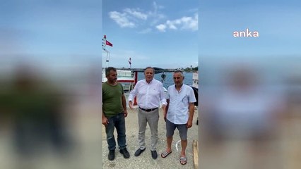 Seyit Torun, adjoint de l'armée du CHP : Écoutez le cri des pêcheurs et protégez la pêcherie